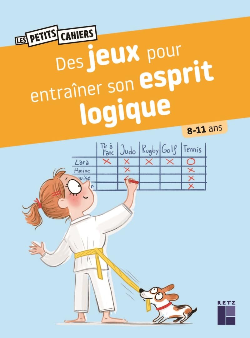 Cahier de jeux : Des jeux pour entrainer son esprit logique - 8-11 ans - 4-7 P Cahiers de jeux La family shop   