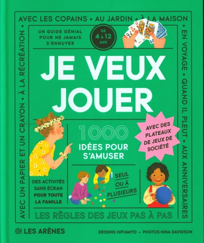 Cahier de jeux - Je veux jouer - 1000 idées pour s'muser Cahiers de jeux OLF - Interforum