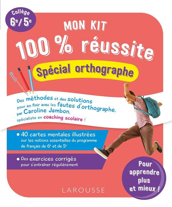 11-12 ans - Mon kit 100% réussite en orthographe - 8ème - 9ème harmos