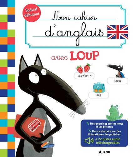 Mon cahier d'anglais avec Loup - Dès 5 ans Cahiers de jeux La family shop   