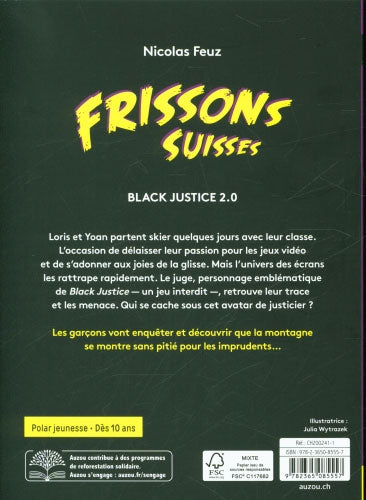 Black Justice 2.0 - Polar pour ados - Frissons suisses - Dès 10 ans Livres OLF   