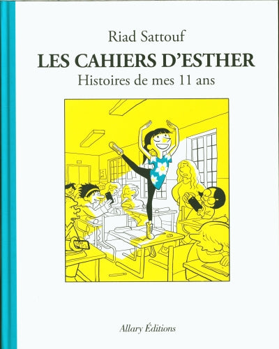 Les cahiers d'Esther Tome 2 : Histoire de mes 11 ans Livres OLF   