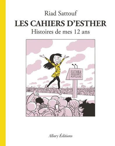 Les cahiers d'Esther Tome 3 : Histoire de mes 12 ans Livres OLF   