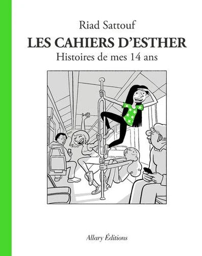 Les cahiers d'Esther Tome 5 : Histoire de mes 14 ans Livres OLF   