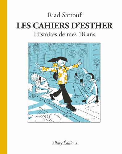 Les cahiers d'Esther Tome 9 : Histoire de mes 18 ans Livres OLF   