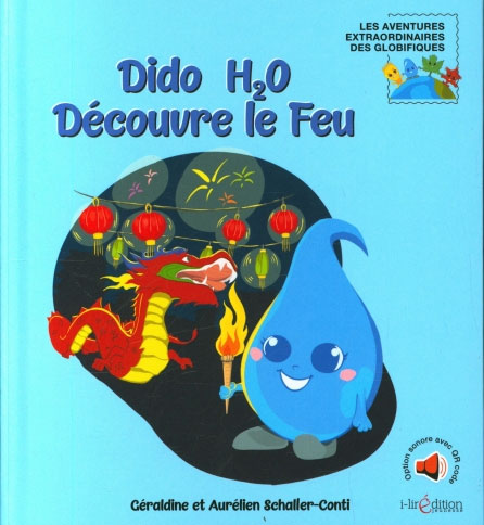 Dido H2O découvre le feu - Livre enfant sur le feu Livres OLF   