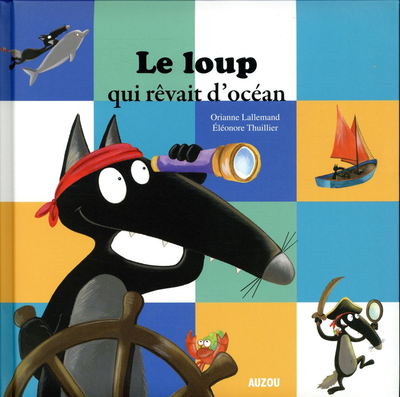Le loup rêvait d'océan (Grand Album) Livres La family shop   