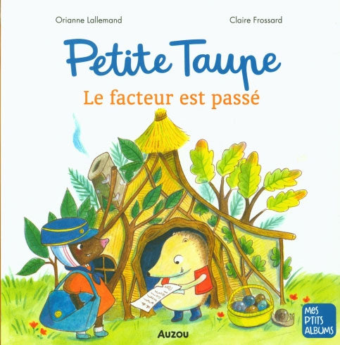 Petite Taupe : le facteur est passé Livres La family shop   