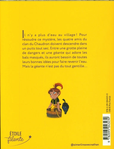 Le clan du chaudron - Le mystère du puits tout sec - dès 7 ans