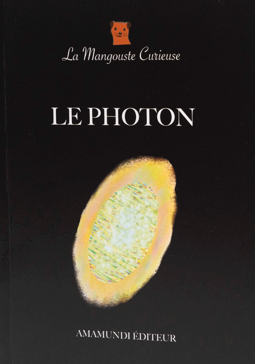 Le Photon - un livre de science de 3 à 9 ans