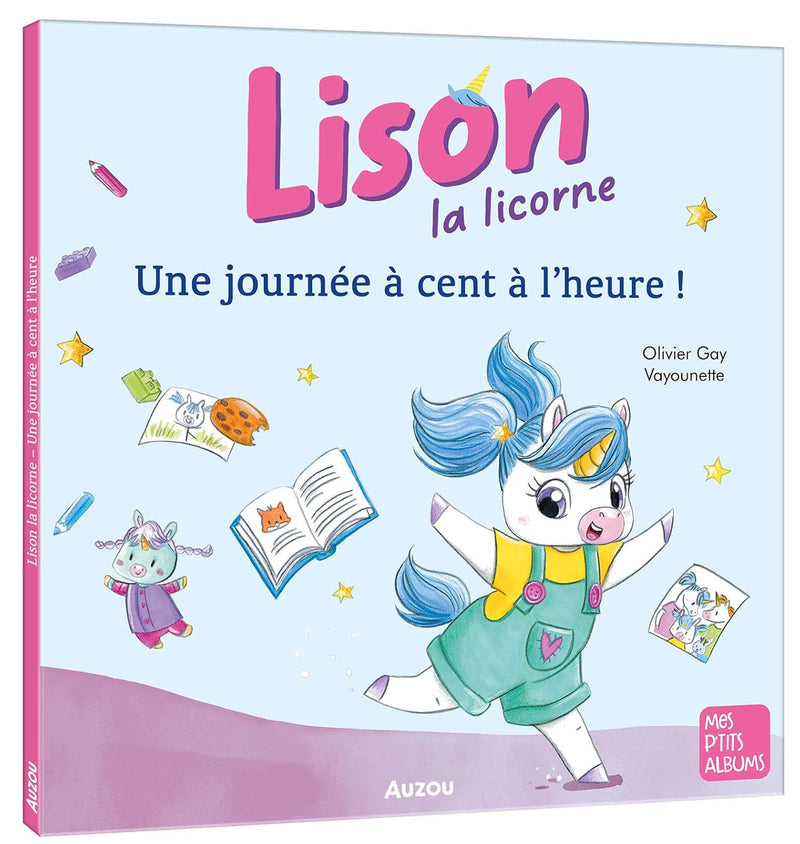 Lison la licorne - Une journée à cent à l'heure ! - TDAH Livres OLF   