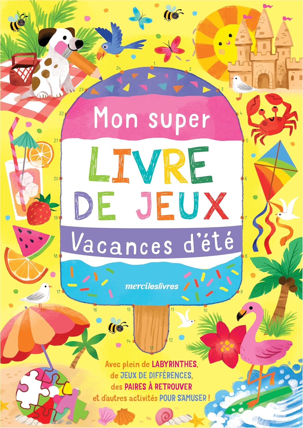 Mon super livre de jeux - Vacances d'été Cahiers de vacances Dilisco - OLF