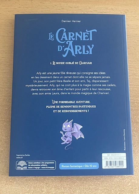 Le carnet d'Arly - Tome 1 - Le monde oublié de Charivari Livres OLF   