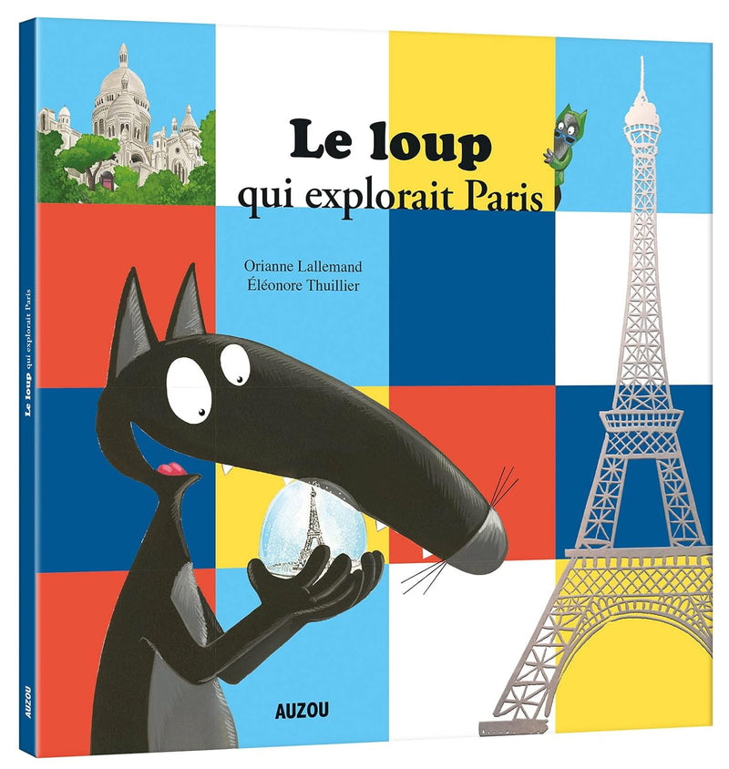 Le Loup qui explorait Paris Livres OLF   