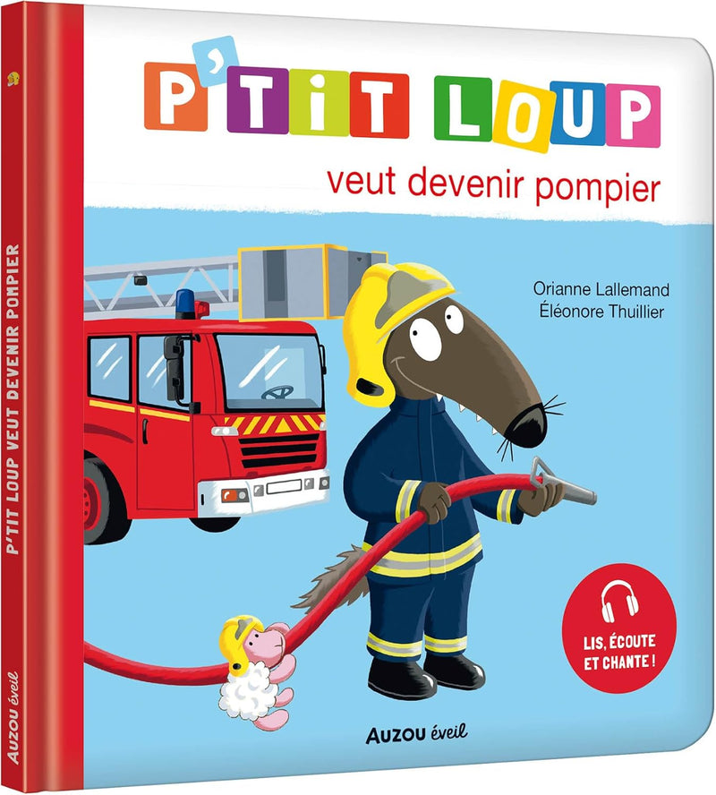 P'tit Loup veut devenir pompier Livres OLF   