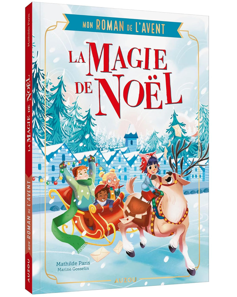 La magie de Noël - Mon roman de l'Avent Livres OLF