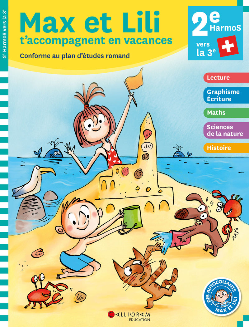 2ème Harmos vers la 3ème - Max et Lili t'accompagnent en vacances Cahiers de vacances OLF   