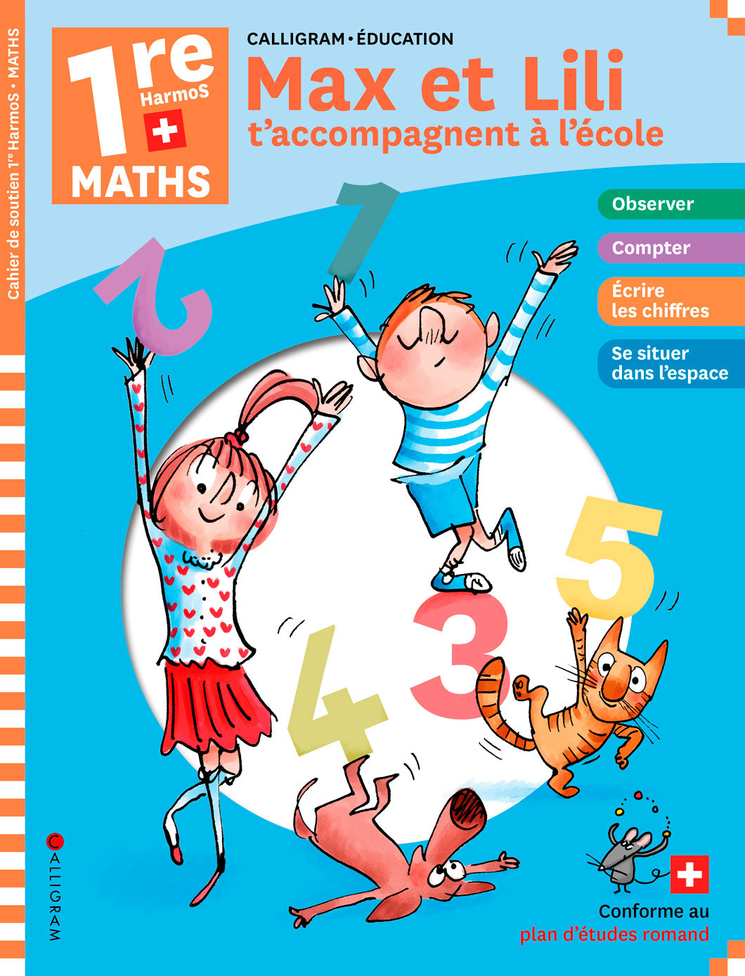 1P HarmoS - Max et Lili t'accompagnent à l'école - Maths Appuis scolaires OLF