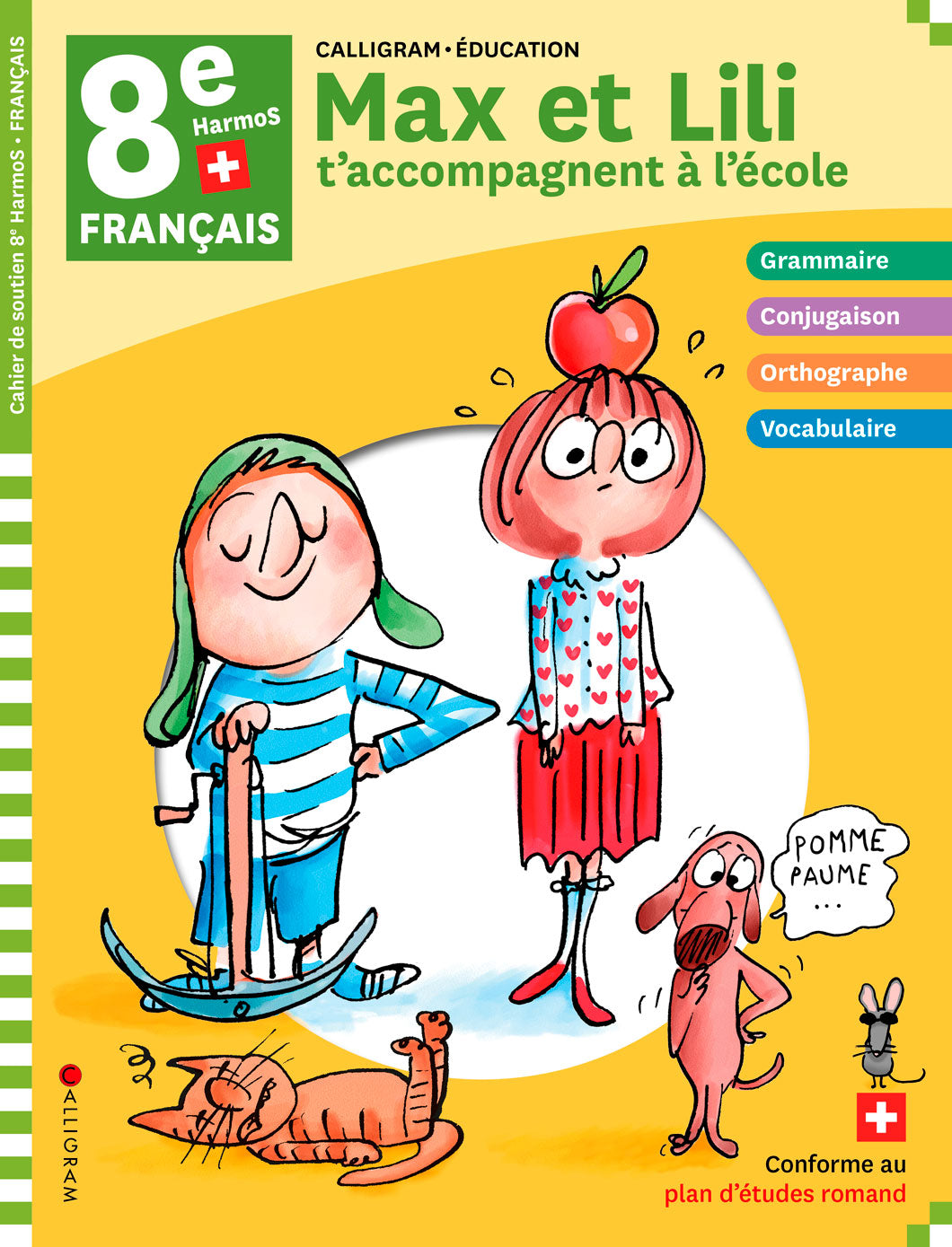 8ème Harmos - Max et Lili t'accompagnent à l'école - Français Appuis scolaires OLF
