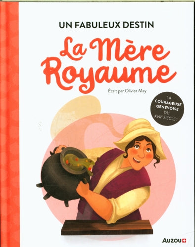 La Mère Royaume : un fabuleux destin - Dès 8 ans Livres OLF   