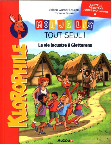 Moi je lis tout seul - N1 - j'entre en 3ème HarmoS - Klorophile : La vie lacustre à Gletterens Livres OLF   