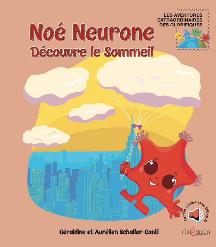 Noé Neurone découvre le sommeil Livres OLF   