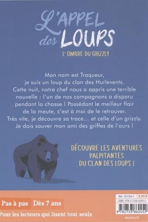 L’appel des Loups - Tome 1 -  L'ombre du grizzli - Dès 7 ans Livres OLF   