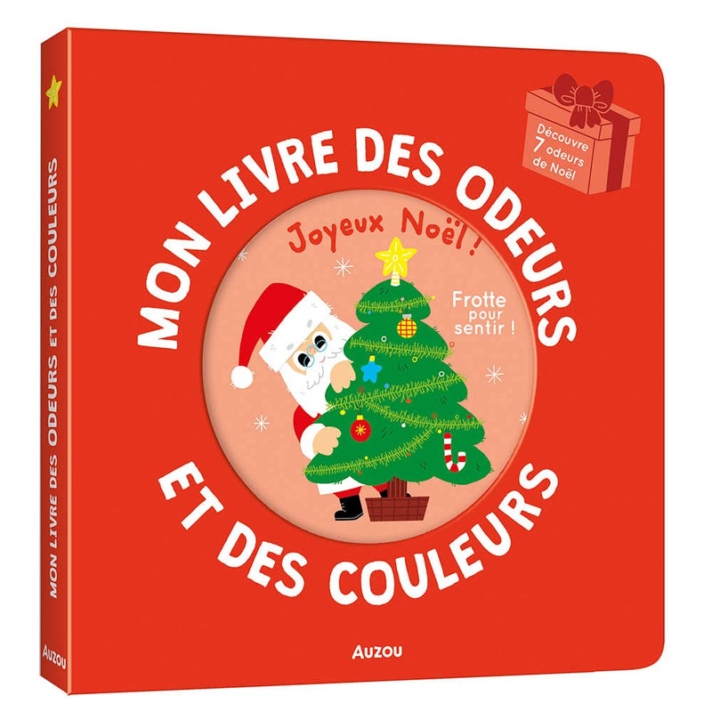 Mon livre des odeurs et des couleurs : Joyeux Noël ! Livres OLF   