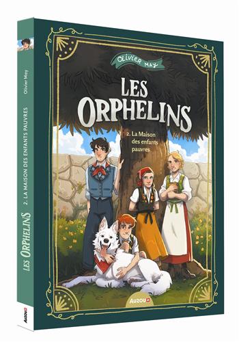 Les orphelins - Tome 2 : La maison des enfants pauvres Livres OLF   