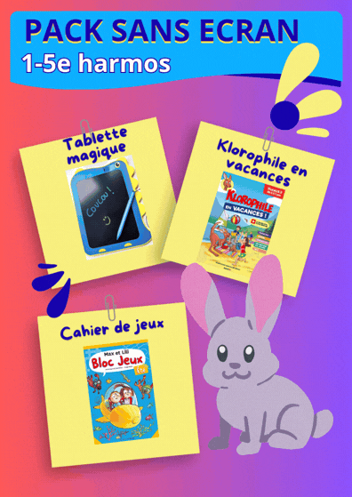Pack "Sans écran. 100% malin"
