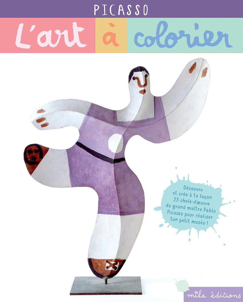 L'art à colorier - Picasso Cahiers de jeux Dilisco - OLF   