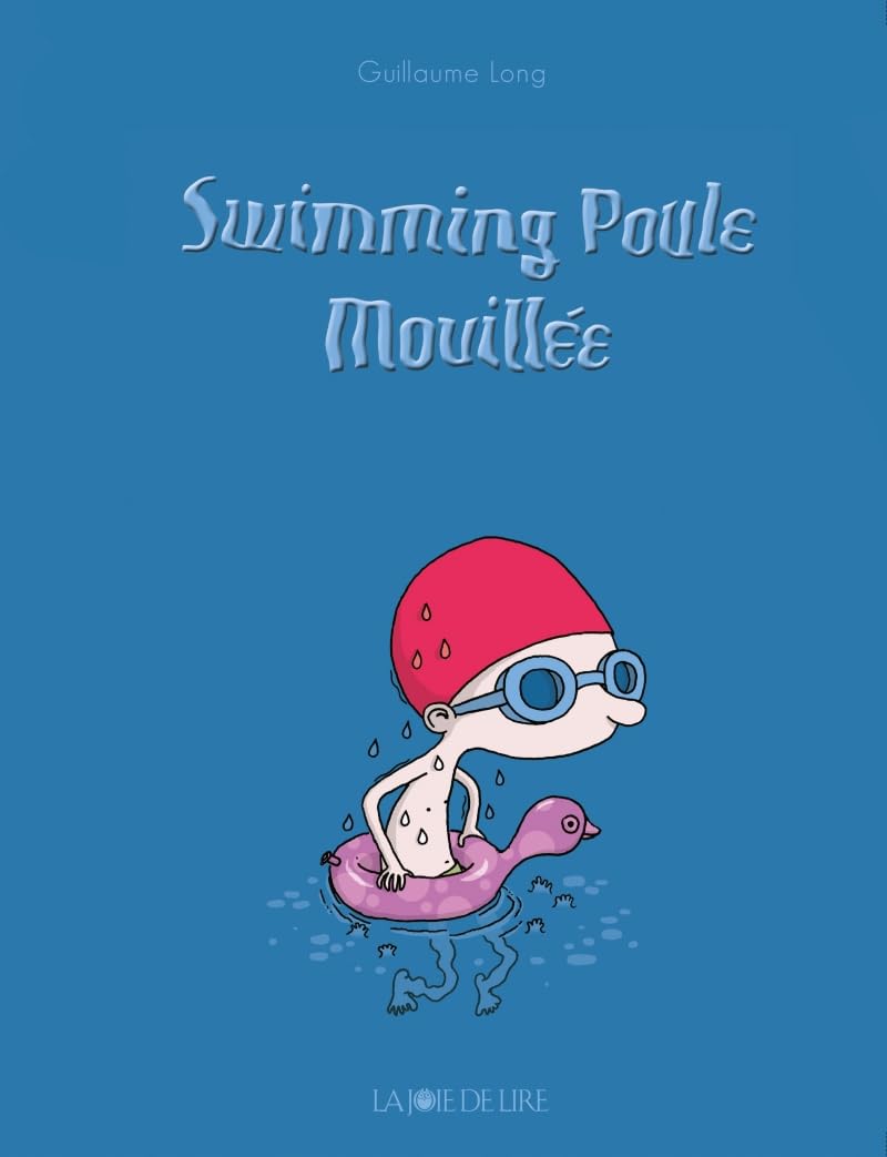 Swimming poule mouillée - BD