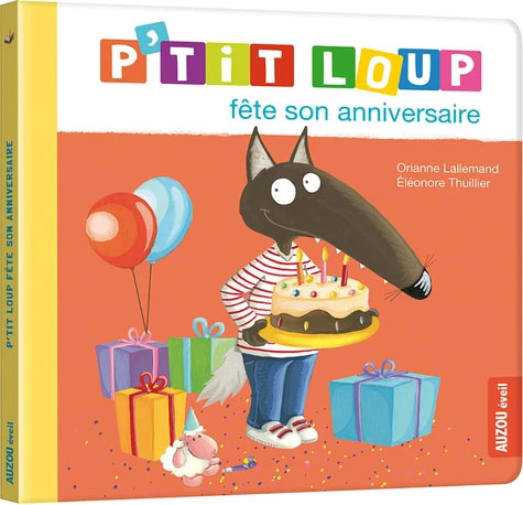 P'tit Loup fête son anniversaire Livres La family shop   