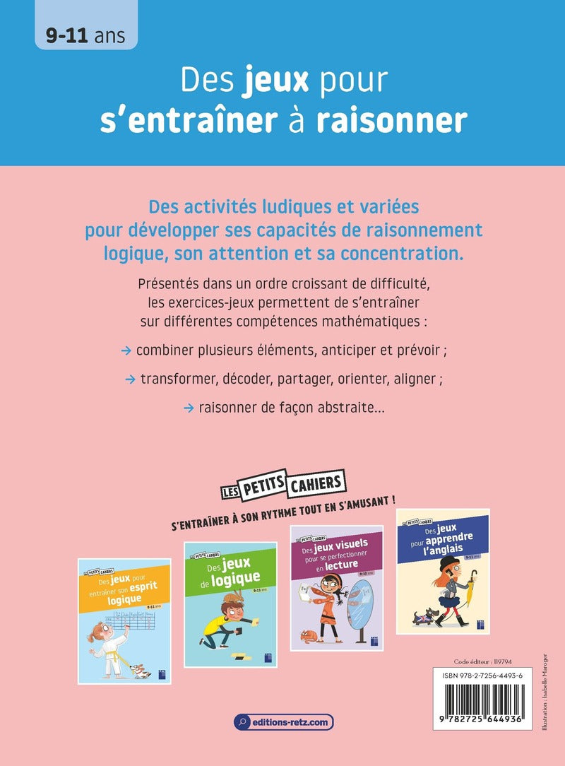 Cahier de jeux : des jeux pour s'entraîner à raisonner - 9-11 ans - 5-7 P Cahiers de jeux La family shop   