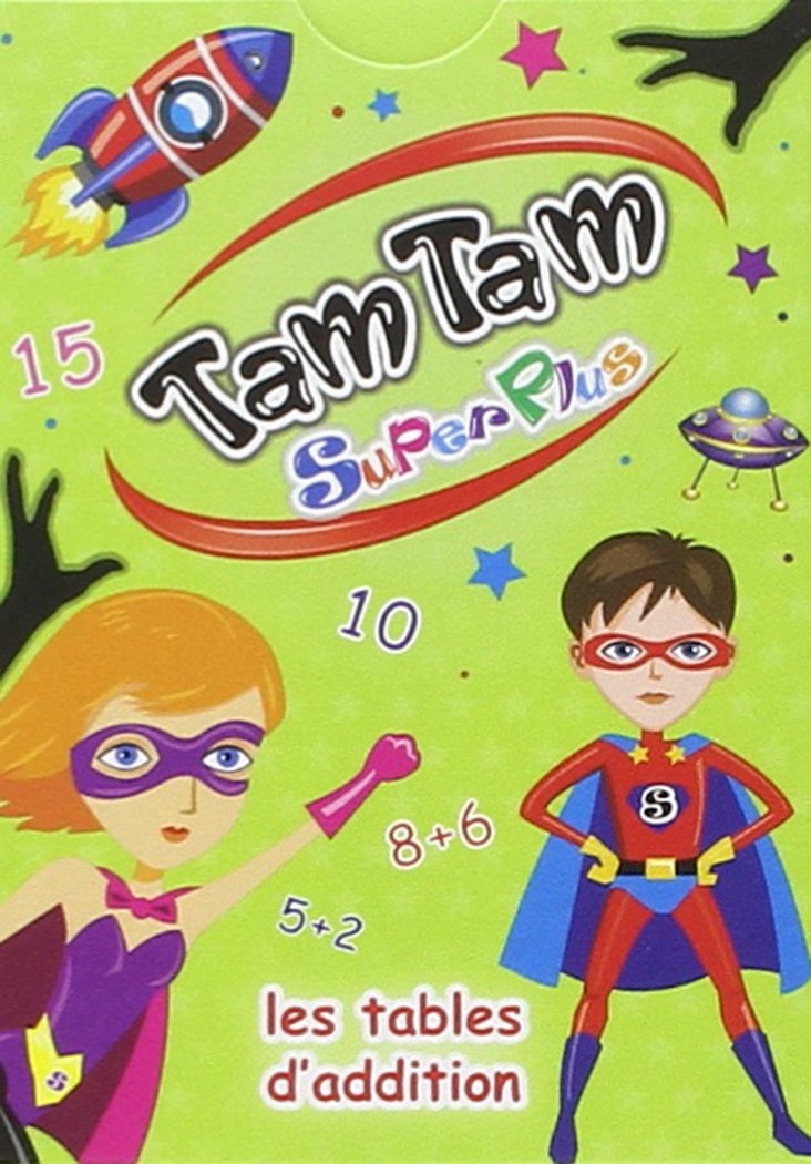 Tam Tam SuperPlus - Les tables d'addition Jeux & loisirs créatifs OLF   