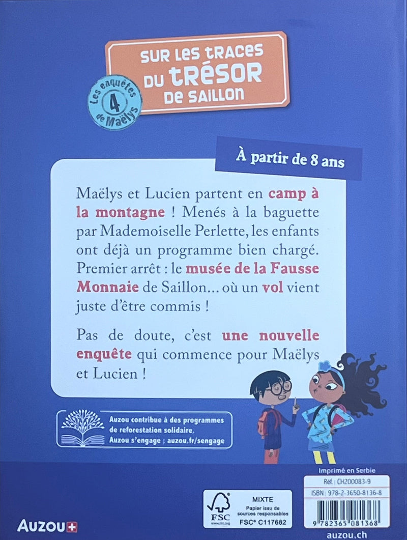 Les enquêtes de Maëlys - T04: Sur les traces du trésor de Saillon - Dès 8 ans Livres OLF   