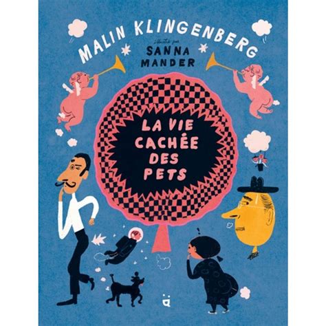 La vie caché des pets. Livres OLF