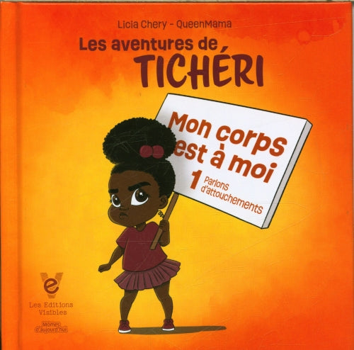 Les aventures de Tichéri - mon corps est à moi