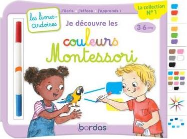 Je découvre les couleurs Montessori : j'écris, j'efface, j'apprends ! Montessori & Steiner OLF   