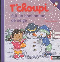 T'Choupi fait un bonhomme de neige Livres La family shop   