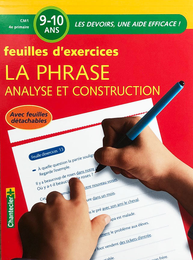 9-10 ans - Exercices de français - La phrase - Analyse et construction - 6ème - 7ème harmos Appuis scolaires La family shop   