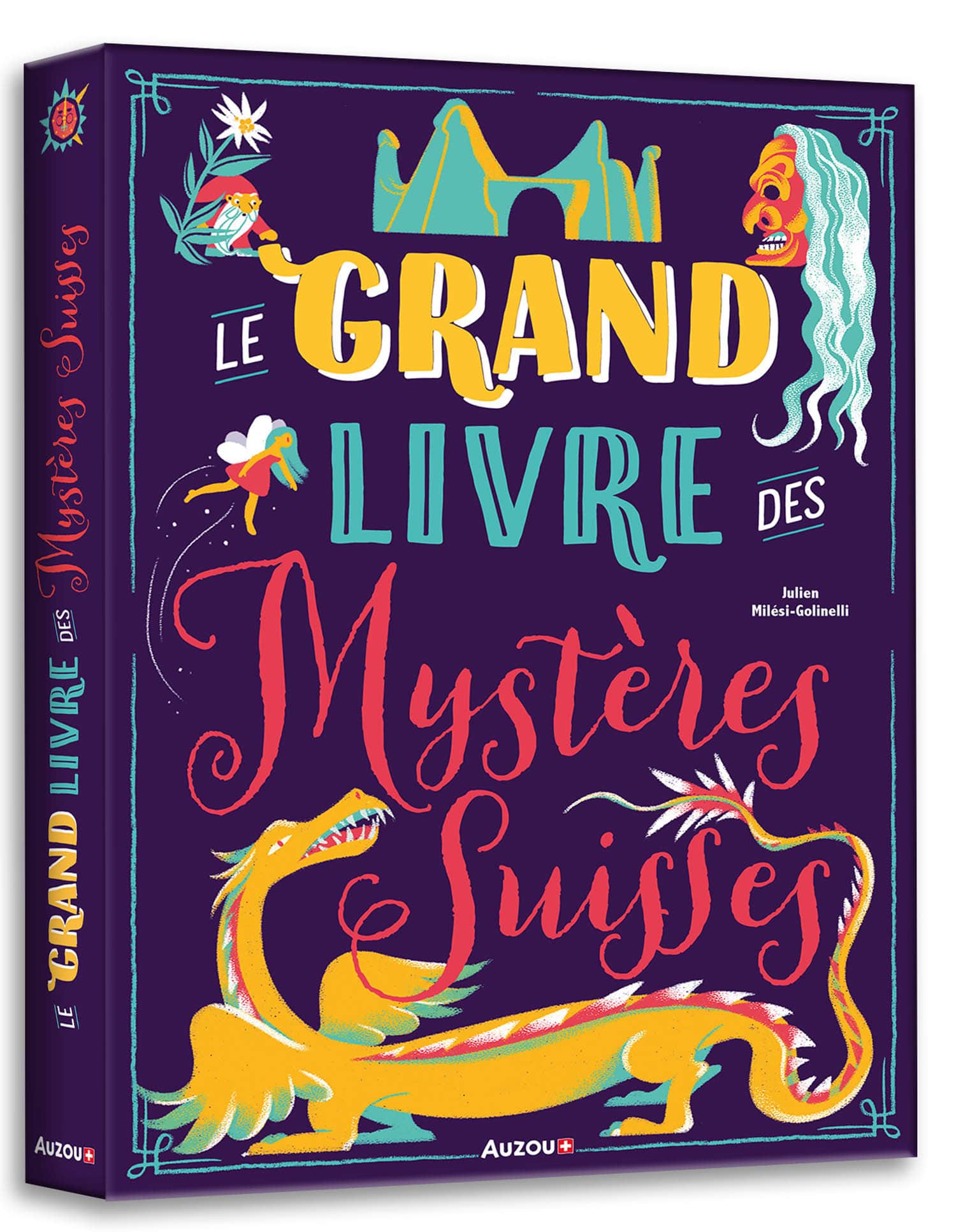 Le grand livre des mystères suisses - Enigmes et histoires fascinantes - Dès 6 ans Livres La family shop   