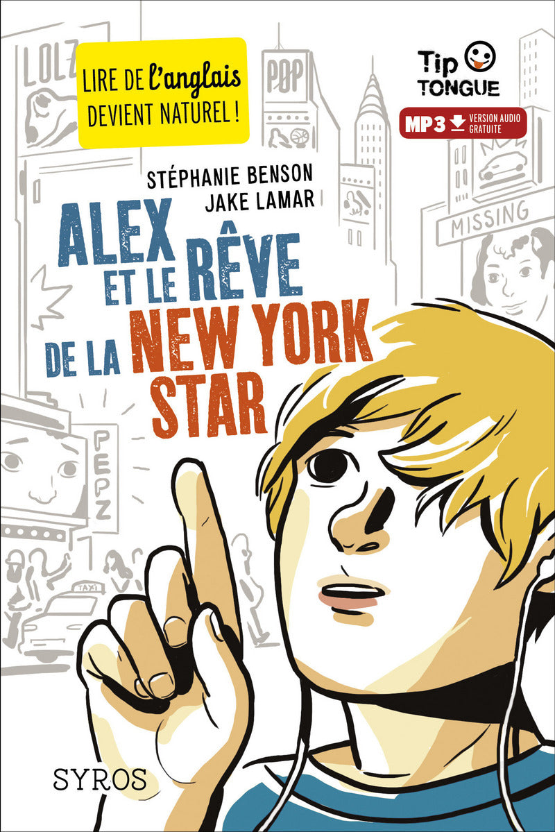 A2 - 8-9P - Alex et le rêve de la New York Star. Texte en français et en anglais Livres OLF   
