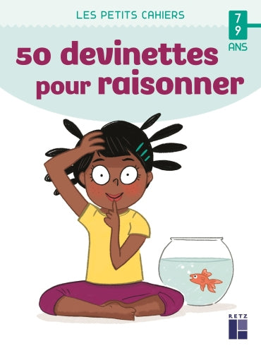 Cahier de jeux : 50 devinettes pour apprendre à raisonner - 7-9 ans - 3-5P Cahiers de jeux La family shop   