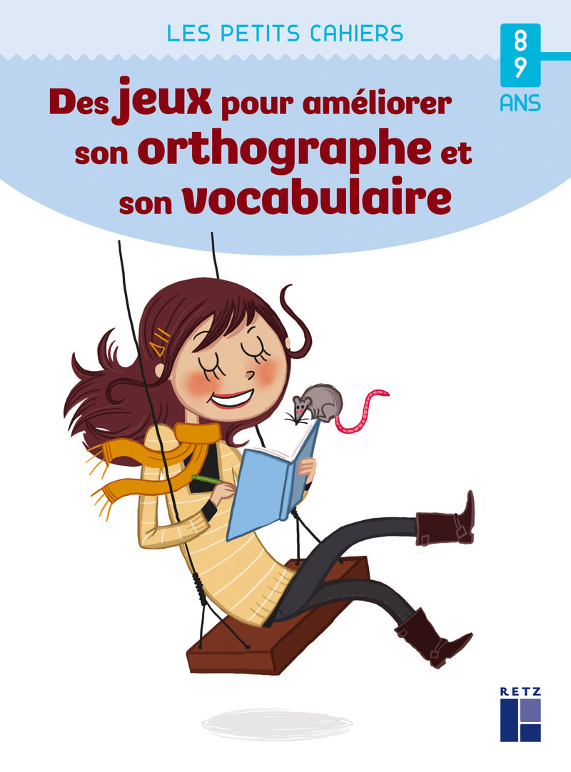 Cahier de jeux: orthographe et vocabulaire - 8 - 9 ans - 5 et 6P Appuis scolaires,Cahiers de jeux La family shop   