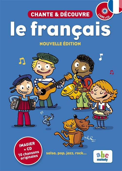 Chante et découvre le Français Livres servidis   