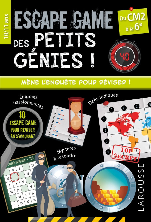 Cahier de jeux: Escape game des petits génies - Enfants 10-11 ans Cahiers de jeux Larousse - OLF - Epuisé   
