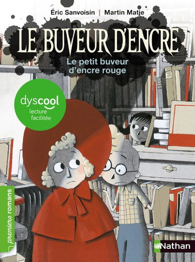 Le petit buveur d'encre rouge - dyslexie Dyslexie et concentration La family shop   