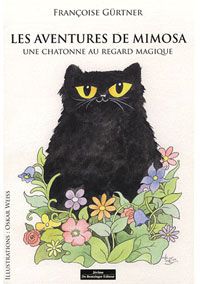 Aventures de Mimosa (Les), une chatonne au regard magique - T1 Livres La family shop   
