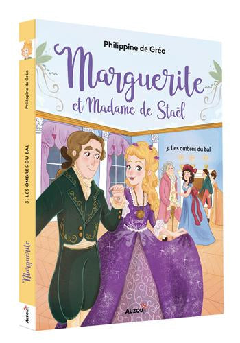 Marguerite et Madame de Staël. T3: Les ombres du mal - Dès 9 ans Livres La family shop   